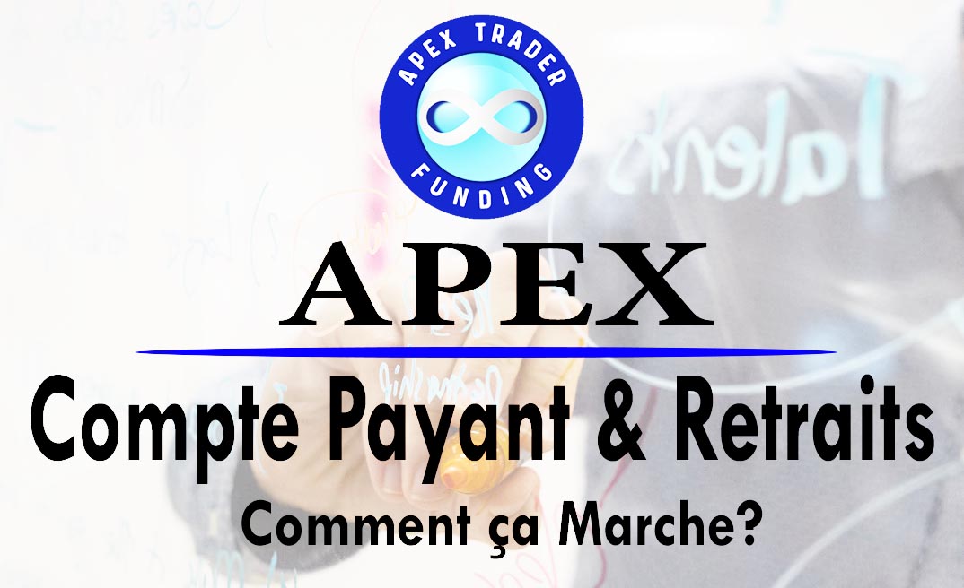 apex Compte Payant & Retraits